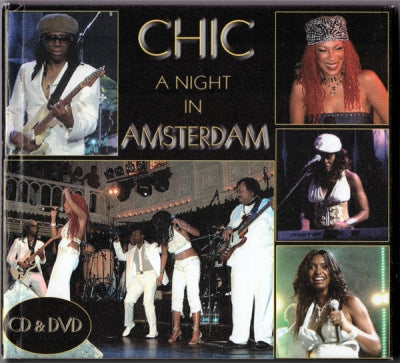 CHIC - A Night In Amsterdam