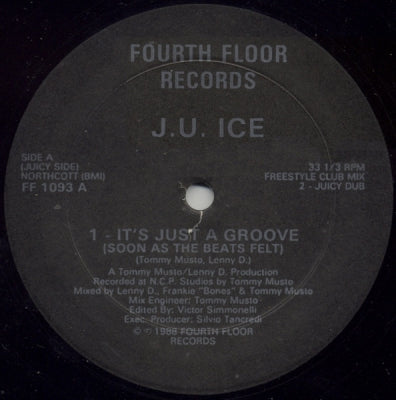 J.U. ICE - It's Just A Groove (Soon As The Beats Felt)