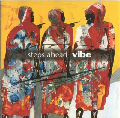 STEPS AHEAD - Vibe