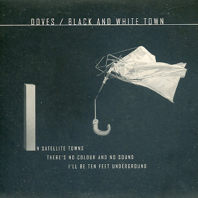 DOVES - Black And White Town