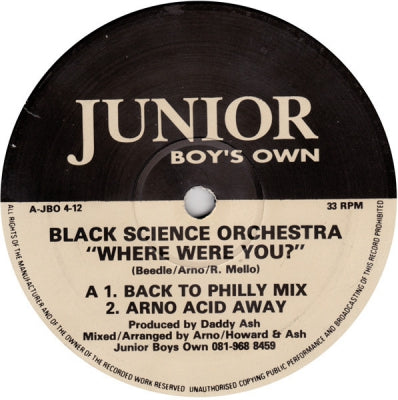 BLACK SCIENCE ORCHESTRA - Where Were You?