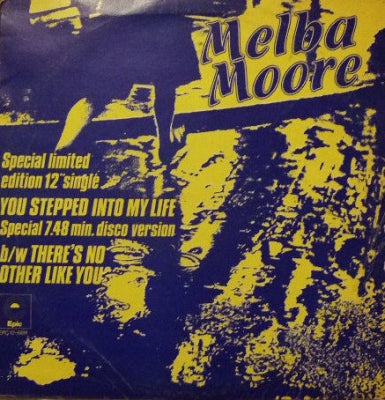 MELBA MOORE - You Stepped Into My Life / There's No Other Like You