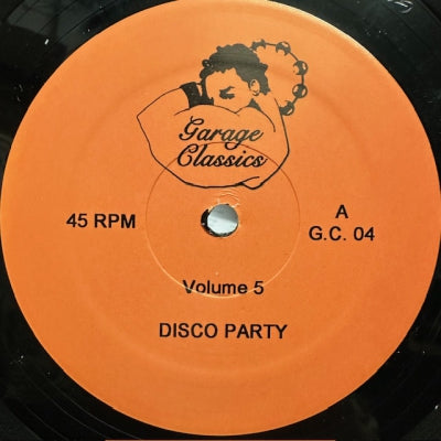 THE TRAMMPS / SISTER SLEDGE / CHANTEL CURTIS - Garage Classics Vol.5: Disco party / Lost In Music / Hit Man