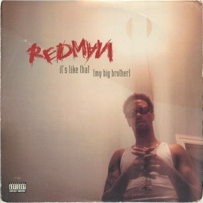 REDMAN - It's Like That (My Big Brother)