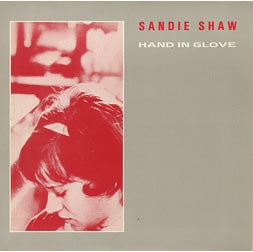 SANDIE SHAW (& THE SMITHS) - Hand In Glove