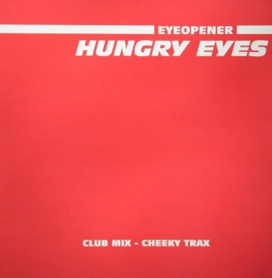 EYEOPENER - Hungry Eyes