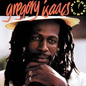 GREGORY ISAACS - Night Nurse