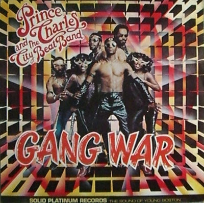 PRINCE CHARLES AND THE CITY BEAT BAND  - Gang War