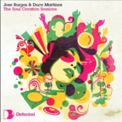 JOSE BURGOS & DUCE MARTINEZ - The Soul Creation Sessions