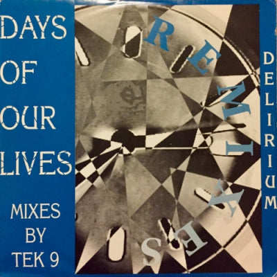 DELERIUM - Days Of Our Lives (Tek 9 Remixes)