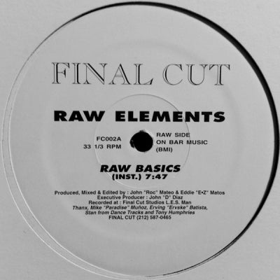 RAW ELEMENTS - Raw Basics / Deep Inside / Lost in Time