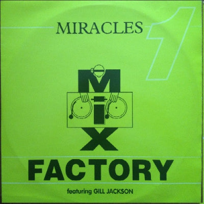 MIX FACTORY - Miracles