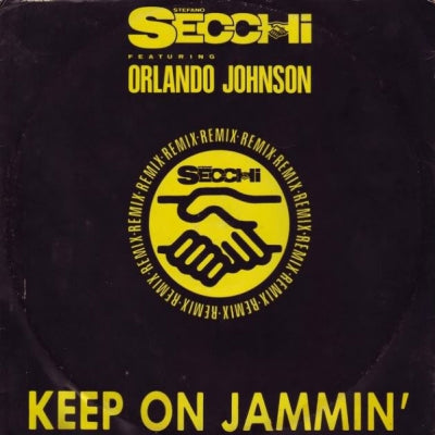 SECCHI feat. ORLANDO JOHNSON - Keep On Jammin (Remix)