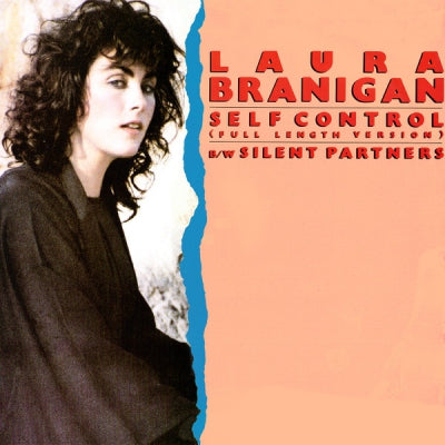 LAURA BRANIGAN - Self Control / Silent Partners