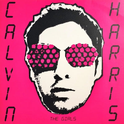 CALVIN HARRIS - The Girls