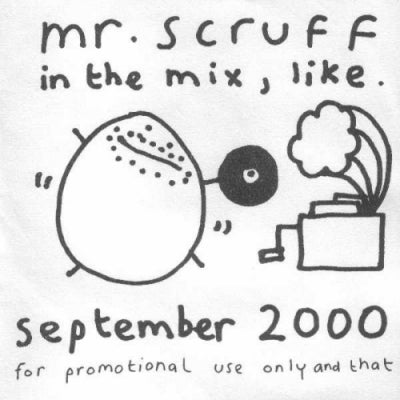 MR. SCRUFF - In The Mix, Like