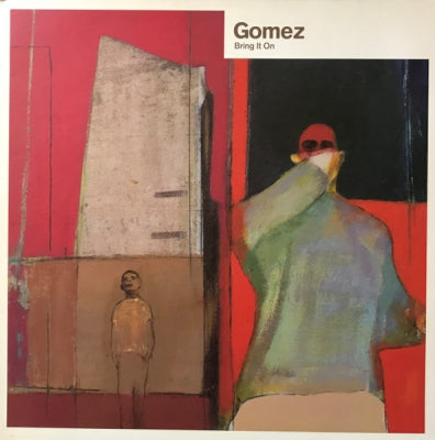 GOMEZ - Bring It On