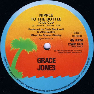 GRACE JONES - Nipple To The Bottle / The Apple Stetching