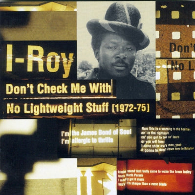 I-ROY - Don't Check Me With No Lightweight Stuff (1972 - 75)