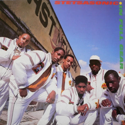 STETSASONIC - In Full Gear