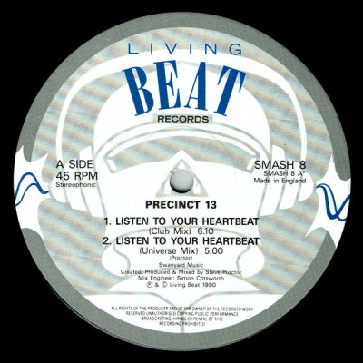 PRECINCT 13 - Listen To Your Hearbeat