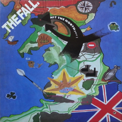 THE FALL - Hit The North