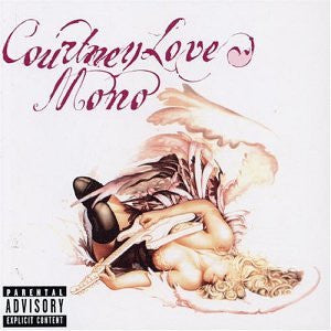 COURTNEY LOVE - Mono