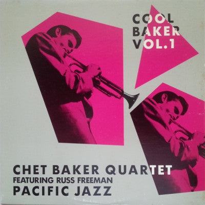 CHET BAKER QUARTET FEATURING RUSS FREEMAN - Cool Baker Vol. 1