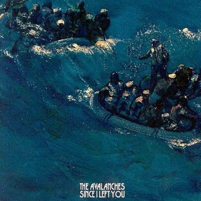 THE AVALANCHES - Since I Left You