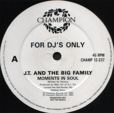 J.T. AND THE BIG FAMILY - Moments In Soul