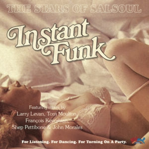 INSTANT FUNK - The Stars Of Salsoul