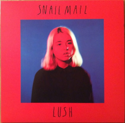 SNAIL MAIL - Lush