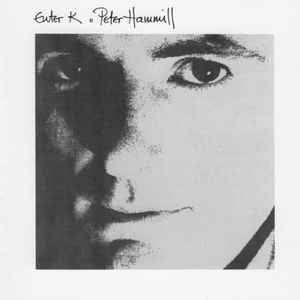 PETER HAMMILL - Enter K