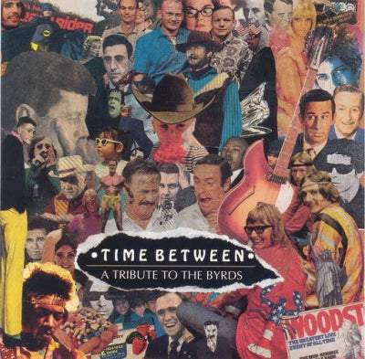 VARIOUS - Time Between - A Tribute To The Byrds