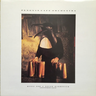 PENGUIN CAFE ORCHESTRA - Music For A Found Harmonium