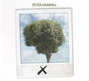 PETER HAMMILL - X / Ten