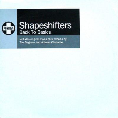 THE SHAPESHIFTERS - Back To Basics