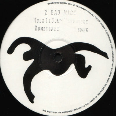 2 BAD MICE - Hold It Down