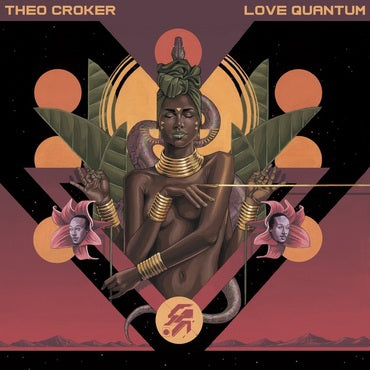 THEO CROKER - Love Quantum