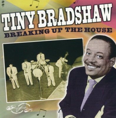 TINY BRADSHAW - Breaking Up The House