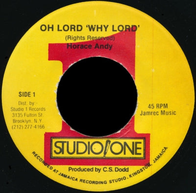 HORACE ANDY / SOUND DIMENSION BAND - Oh Lord Why Lord / Oh Lord Version.