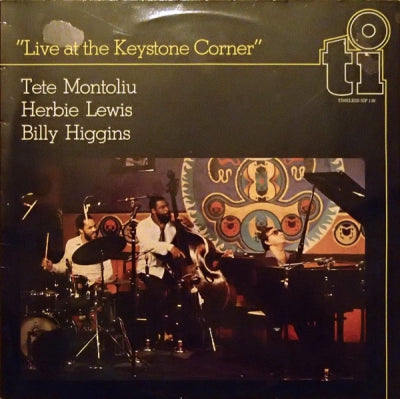 TETE MONTOLIU, HERBIE LEWIS & BILLY HIGGINS - Live At The Keystone Corner