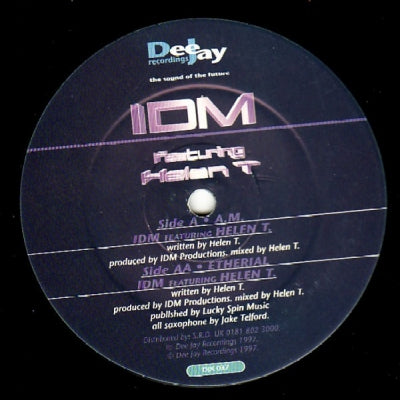 IDM FEATURING HELEN T - A.M. / Etherial