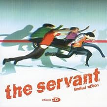 THE SERVANT - The Servant