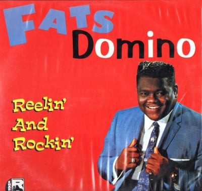 FATS DOMINO  - Reelin' And Rockin'