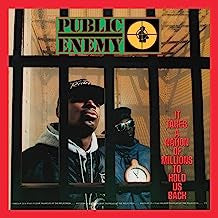 PUBLIC ENEMY - It Takes A Nation Of Millions To Hold Us Back