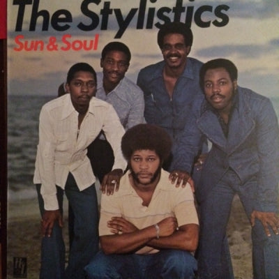 THE STYLISTICS - Sun & Soul