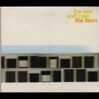 THE SEA AND CAKE - The Fawn